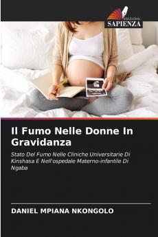 Il Fumo Nelle Donne In Gravidanza