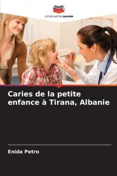 Caries de la petite enfance à Tirana Albanie