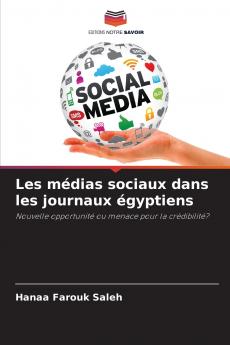 Les médias sociaux dans les journaux égyptiens