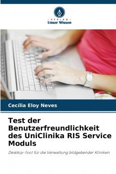 Test der Benutzerfreundlichkeit des UniClinika RIS Service Moduls