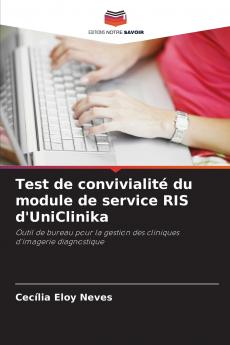 Test de convivialité du module de service RIS d'UniClinika
