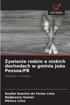 ?ywienie rodzin o niskich dochodach w gminie João Pessoa/PB