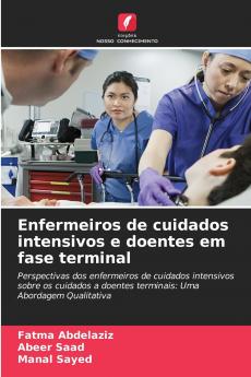 Enfermeiros de cuidados intensivos e doentes em fase terminal