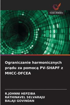 Ograniczanie harmonicznych pr?du za pomoc? PV-SHAPF z MHCC-DFCEA