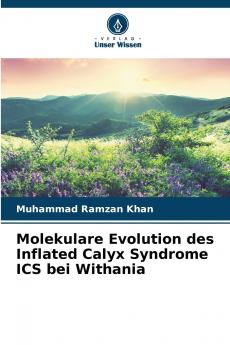 Molekulare Evolution des Inflated Calyx Syndrome ICS bei Withania
