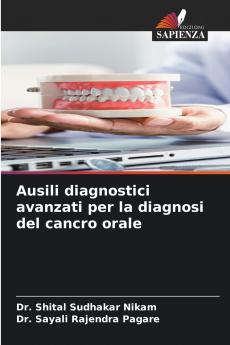 Ausili diagnostici avanzati per la diagnosi del cancro orale