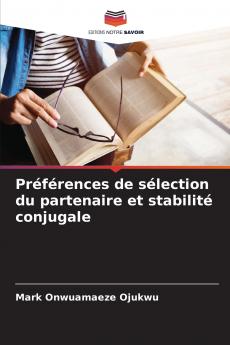Préférences de sélection du partenaire et stabilité conjugale