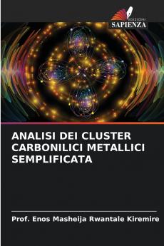 ANALISI DEI CLUSTER CARBONILICI METALLICI SEMPLIFICATA