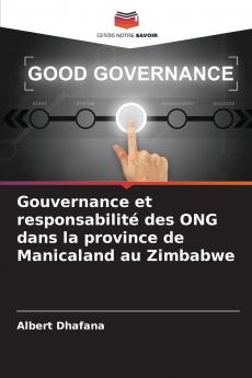 Gouvernance et responsabilité des ONG dans la province de Manicaland au Zimbabwe