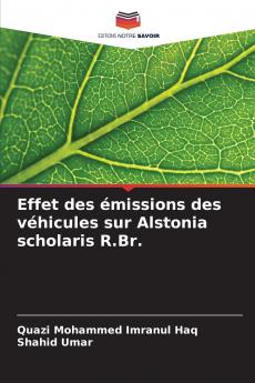 Effet des émissions des véhicules sur Alstonia scholaris R.Br.