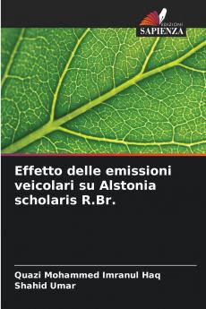 Effetto delle emissioni veicolari su Alstonia scholaris R.Br.