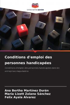 Conditions d'emploi des personnes handicapées