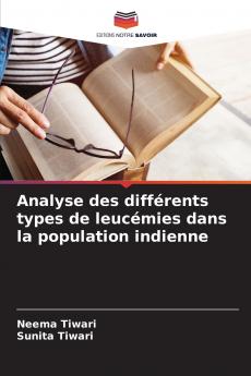 Analyse des différents types de leucémies dans la population indienne