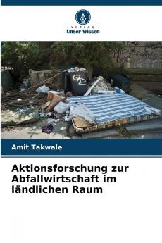 Aktionsforschung zur Abfallwirtschaft im ländlichen Raum