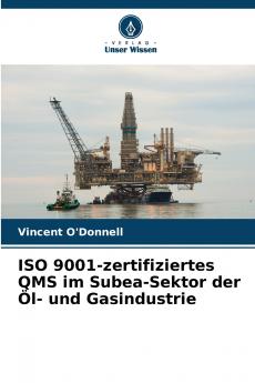 ISO 9001-zertifiziertes QMS im Subea-Sektor der Öl- und Gasindustrie