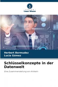 Schlüsselkonzepte in der Datenwelt