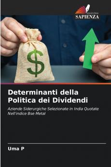 Determinanti della Politica dei Dividendi