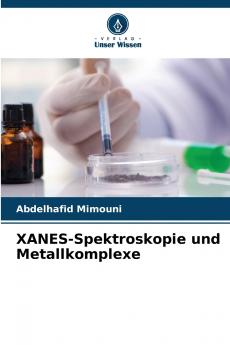 XANES-Spektroskopie und Metallkomplexe