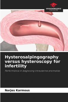 Hysterosalpingography versus hysteroscopy for infertility