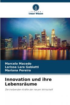 Innovation und ihre Lebensräume