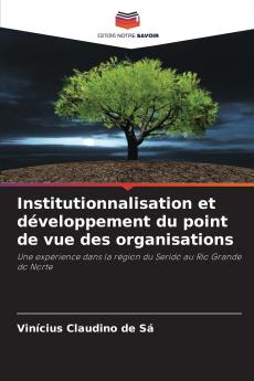 Institutionnalisation et développement du point de vue des organisations