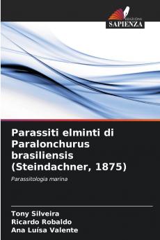 Parassiti elminti di Paralonchurus brasiliensis (Steindachner 1875)