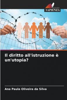 Il diritto all'istruzione è un'utopia?