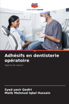 Adhésifs en dentisterie opératoire
