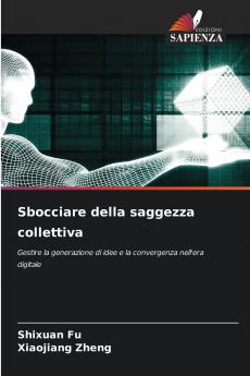 Sbocciare della saggezza collettiva