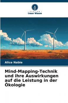 Mind-Mapping-Technik und ihre Auswirkungen auf die Leistung in der Ökologie
