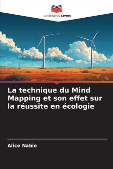 La technique du Mind Mapping et son effet sur la réussite en écologie