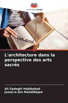L'architecture dans la perspective des arts sacrés