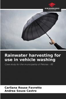 Rainwater harvesting for use in vehicle washing