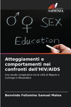 Atteggiamenti e comportamenti nei confronti dell'HIV/AIDS