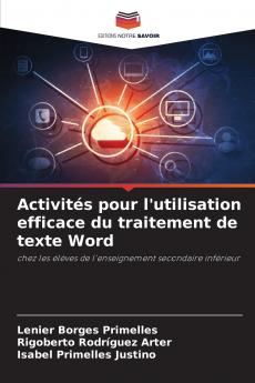 Activités pour l'utilisation efficace du traitement de texte Word