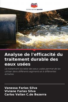 Analyse de l'efficacité du traitement durable des eaux usées