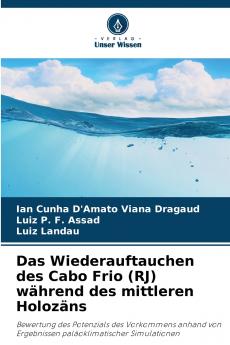 Das Wiederauftauchen des Cabo Frio (RJ) während des mittleren Holozäns