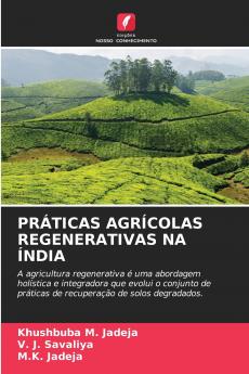 PRÁTICAS AGRÍCOLAS REGENERATIVAS NA ÍNDIA