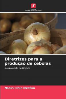 Diretrizes para a produção de cebolas