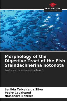 Morphology of the Digestive Tract of the Fish Steindachnerina notonota