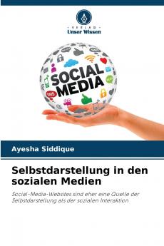 Selbstdarstellung in den sozialen Medien
