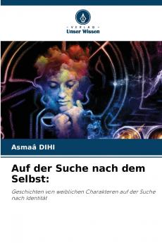 Auf der Suche nach dem Selbst