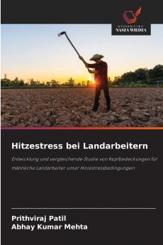 Hitzestress bei Landarbeitern