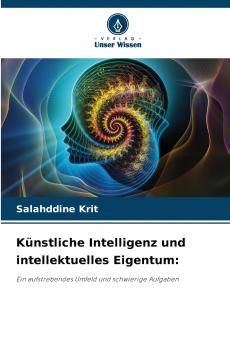 Künstliche Intelligenz und intellektuelles Eigentum