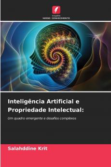 Inteligência Artificial e Propriedade Intelectual