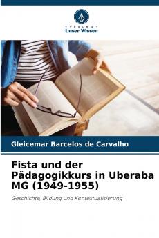 Fista und der Pädagogikkurs in Uberaba MG (1949-1955)