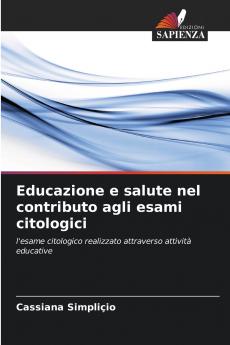 Educazione e salute nel contributo agli esami citologici