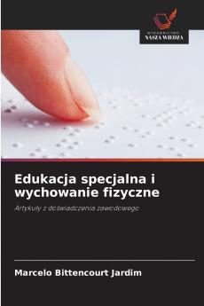 Edukacja specjalna i wychowanie fizyczne