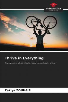 Thrive in Everything