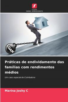 Práticas de endividamento das famílias com rendimentos médios